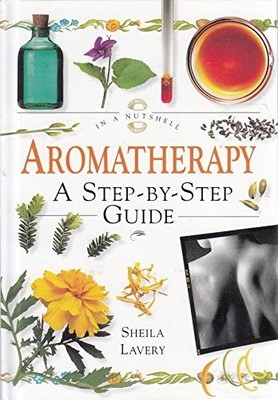 Xin a Nutshell Aromatherapy Bk, Lavery  Sheila