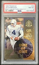 1998 Pinnacle Min Collection Gold Jim Harbaugh 1/1 (true one of one) PSA NM-MT 8