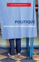 Politique. Une Science De L'action Publique Jean-GéRard Baende Ekungola Buch