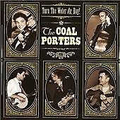 Image of The Coal Porters : Turn the Water On, Boy! CD (2008) ***NEW*** Amazing Value