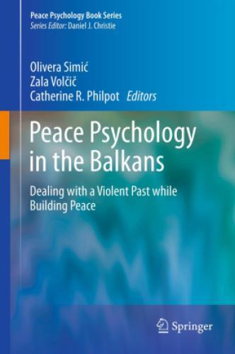 Thumbnail - Peace Psychology In The Balkans Dealing With A Violent Past While
