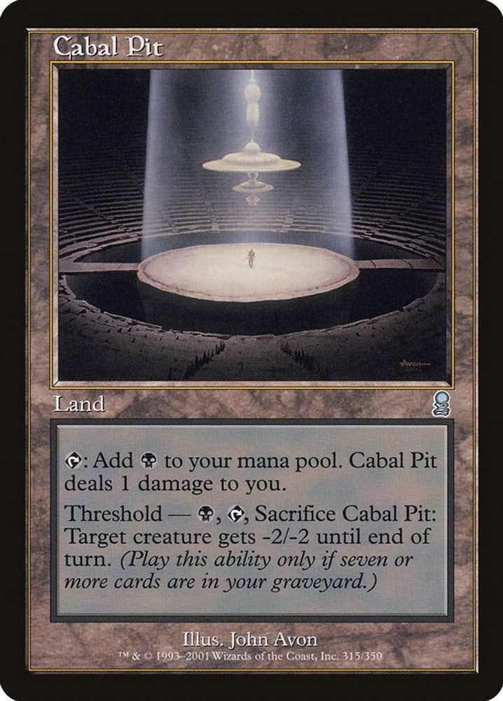 2001 Magic: The Gathering: Odyssey - Cabal Pit (#315, U, Lightly Played)