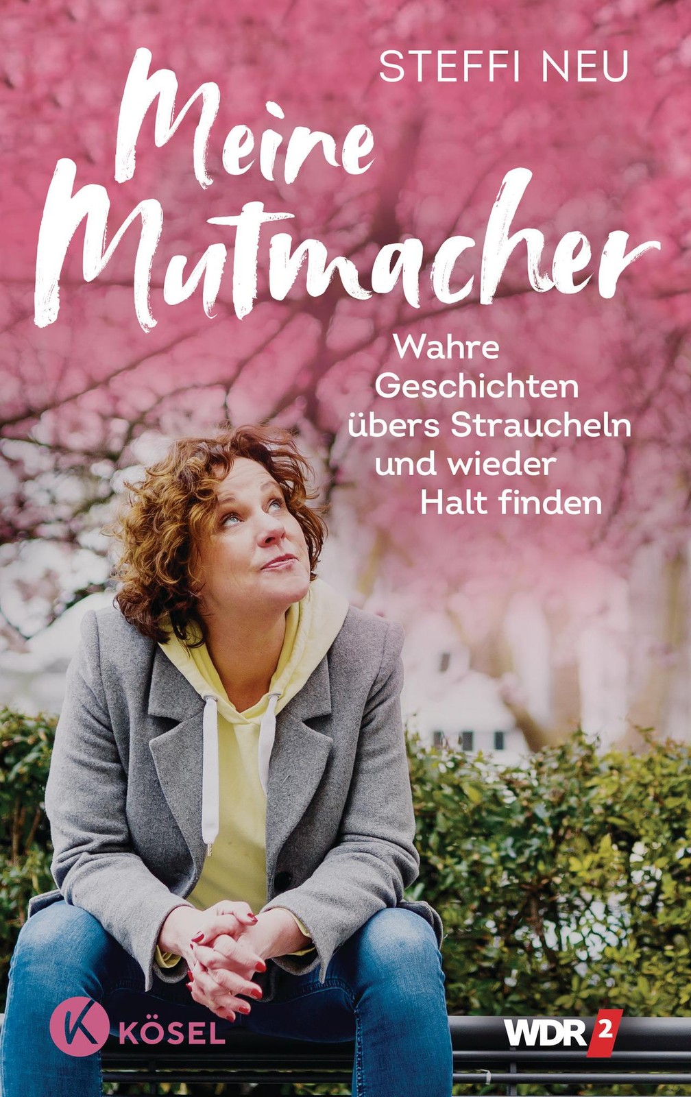 Meine Mutmacher Steffi Neu