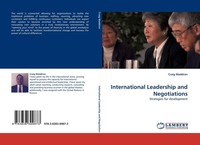 International Leadership And Negotiations Craig Maddron