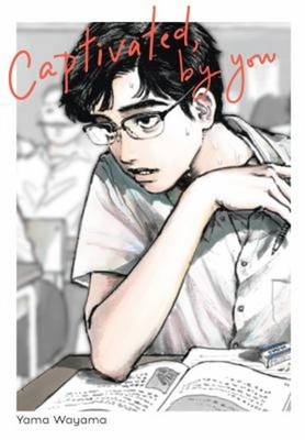 Captivated, by You Hardcover Yama, Harvey, Leighann, Blackman, Ab