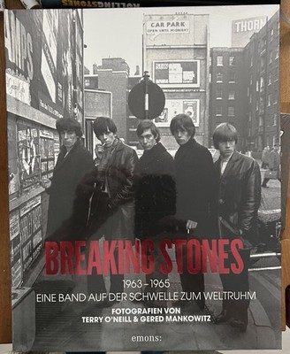 Breaking Stones - Eine Band auf der Schwelle zum Weltruhm 1963-1965
