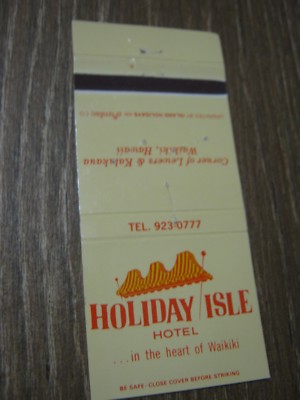 Vintage Holiday Isle Hotel in the heart of Waikiki  Hawaii Empty Matchbook