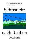 Thumbnail - Sehnsucht Nach Drüben (geb) | Buch | 9783837003338