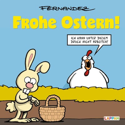 Frohe Ostern! | Miguel Fernandez | Deutsch | Buch | 64 S. | 2020 | Lappan Verlag