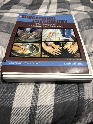 Educational Psychology The Science Of Teaching And Learning