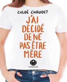 Jai décidé de ne pas être mère von Chaudet, Chloe | Buch | Zustand gut