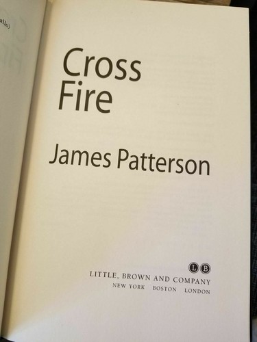 Cross Fire (Alex Cross #17) by James Patterson 1st Edition 1st Print HB DJ VGC!! - Picture 8 of 10