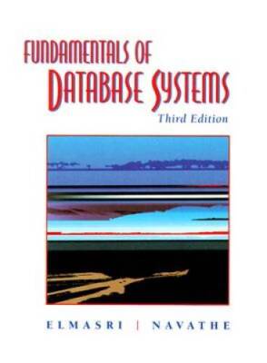 Fundamentals of Database Systems (3rd Edition) - Hardcover - GOOD