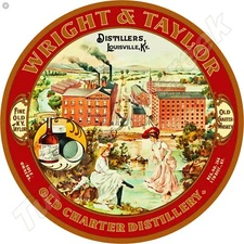 Wright & Taylor Old Charter Distillery 11.75" Round Metal Sign
