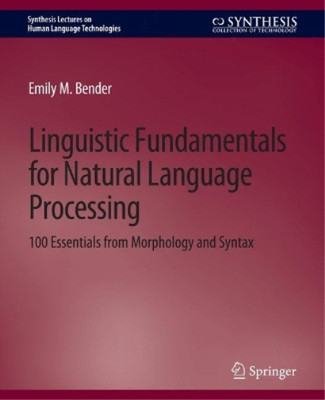 Emily M. Bender Linguistic Fundamentals for Natural Lang (Paperback) (UK IMPORT)