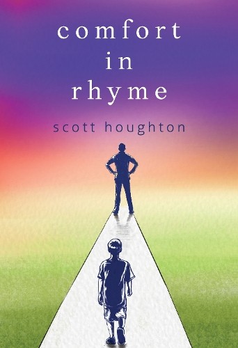 Scott Houghton Comfort in Rhyme (Paperback)