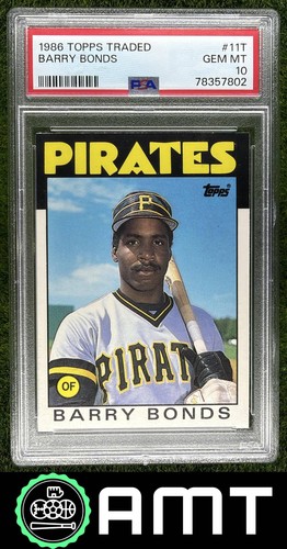 Barry Bonds PSA 10 1986 Topps Traded Pittsburgh Pirates #11T RC 7802