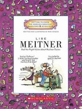 Lise Meitner: Had the Right Vision - paperback, 9780531207765, Mike Venezia, new