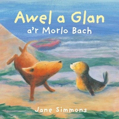 Awel a Glan a'r Morlo Bach by Jane Simmons (Welsh) Paperback Book