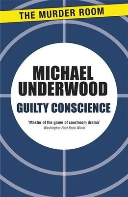 Michael Underwood | Guilty Conscience | Taschenbuch | Englisch (2013)