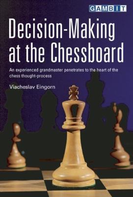 Gambit Reference Book Decision-Making at the Chessboard EX