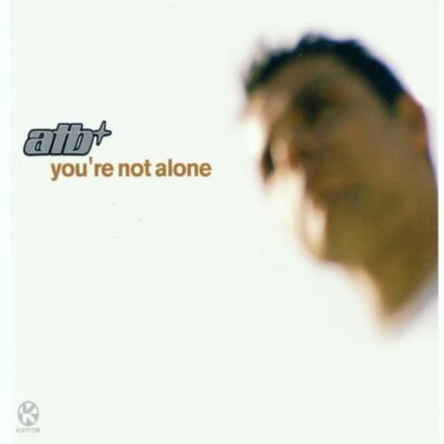 ATB - Single-CD - You're not alone (2002)