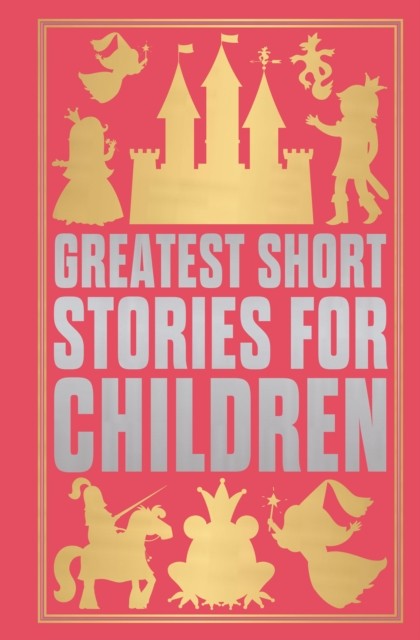 GREATEST SHORT STORIES FOR CHILDREN by Charles Dickens | HB | 2024 - Image 3