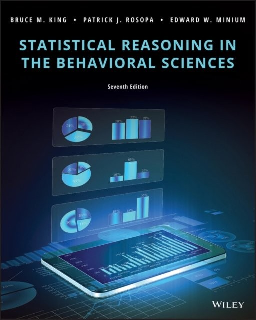 Statistical Reasoning in the Behavioral Sciences, Seventh Edition King Paperback