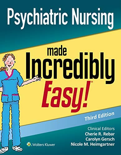 Psychiatric Nursing Made Incredibly Easy by Cherie R. Rebar, ... - - Image 4