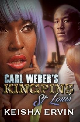 Carl Weber's Kingpins: St. Louis Paperback Keisha Ervin
