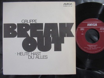 BREAKOUT (Poland) Heute hast du alles  / SP DDR 1975 AMIGA 456139