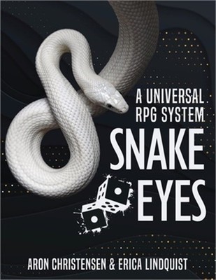 Snake Eyes: A universal RPG system (Paperback or Softback)