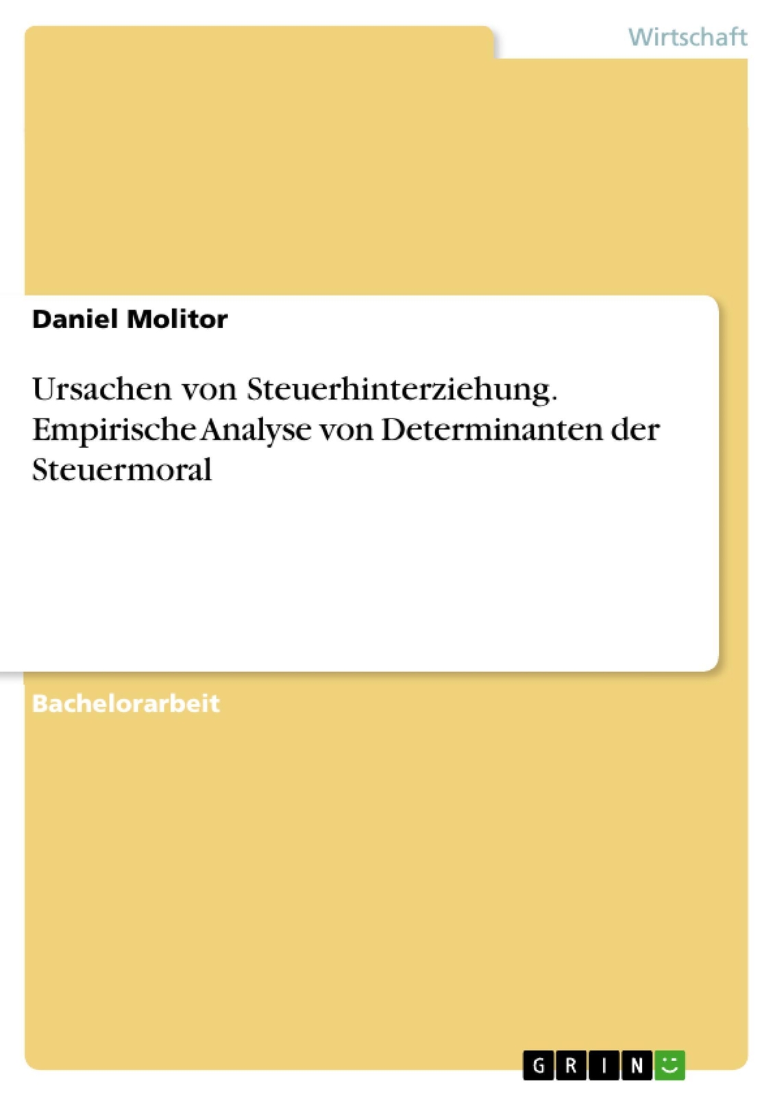 Thumbnail - Ursachen Von Steuerhinterziehung. Empirische Analyse Von Determinanten