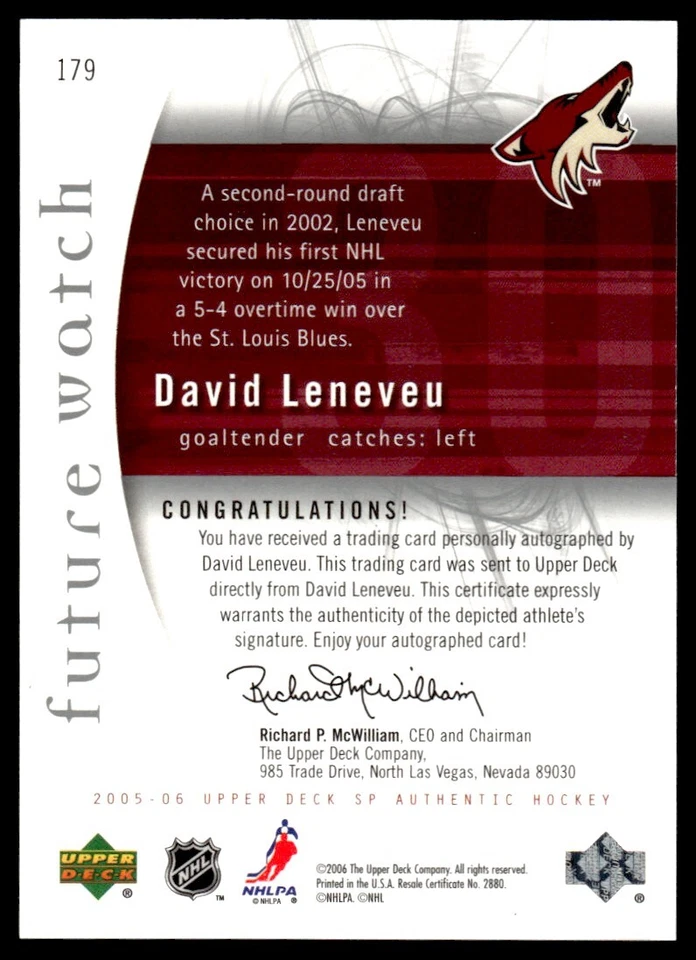 2005-06 SP AUTHENTIC FUTURE WATCH David Leneveu Rookie Auto Phoenix Coyotes #179 - Image 2 of 2