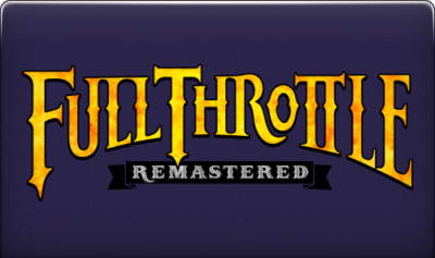 Full Throttle Remastered  [PC / Steam / KEY]