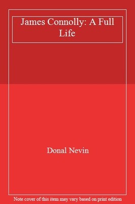James Connolly By Donal Nevin