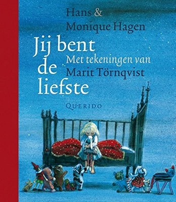 JIJ BENT DE LIEFSTE (DUTCH EDITION) By Hans Hagen & Monique Hagen - Hardcover