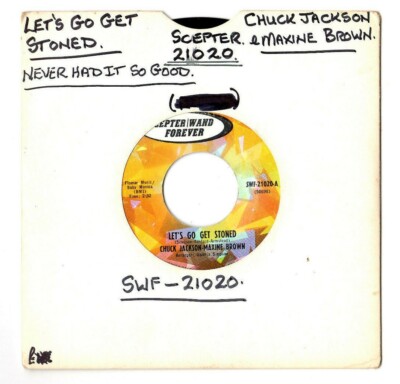 CHUCK JACKSON & MAXINE BROWN LET'S GO GET STONED / NEVER HAD IT SO GOOD. SOUL 7''