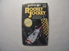 Rocket Jockey Lester Del Rey 1978 First Ballantine SF Adventure Paperback
