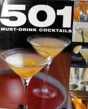 Cocktails Book 501 Must-Drink 2007 Octopus Publishing  / Bounty Book UK Import