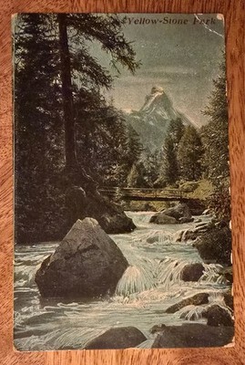 Postcard Yellow-Stone Park Wyoming, Montana, Idaho. River, Mountains Posted 1907