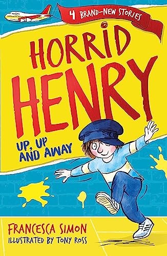 Horrid Henry: Up, Up and Away: Book 25 by Francesca Simon 9781510105928 NEW - Image 2