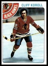 1978-79 Topps Card Hockey Cliff Koroll Chicago Blackhawks #239 NM