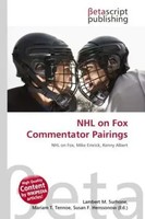 Lambert M. Surhone (U. A.) | NHL On Fox Commentator Pairings | Taschenbuch