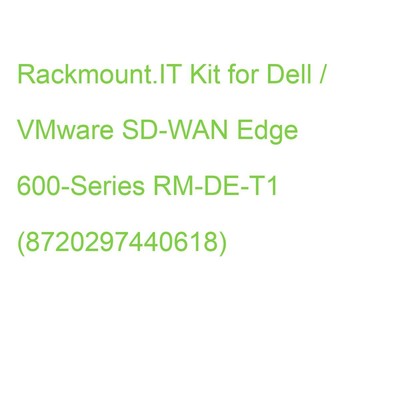 Rackmount.IT Kit for Dell / VMware SD-WAN Edge 600-Series RM-DE-T1 (872029744061