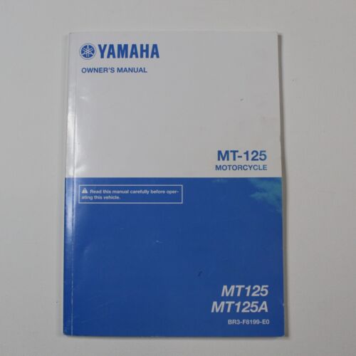 Genuine 2015 Yamaha MT-125 / MT-125A / English Owners Manual BR3F8199E0 - Picture 1 of 12