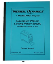 Thermal Dynamics Auto PakMaster 100XL Plus Plasma Cutter Service Manual #983