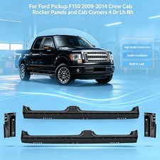 For Ford Pickup F150 2009-2014 Crew Cab Rocker Panels and Cab Corners 4 Dr Lh Rh