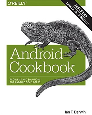 Android Cookbook, 2e: Problems and Soluti... by Darwin, Ian Paperback / softback