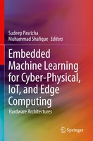 Embedded Machine Learning For Cyber-Physical, Iot, And Edge Computing Buch Xiv